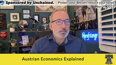 Austrian Economics Explained