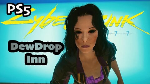 Dewdrop Inn Cyberpunk 2077 Gig: Serious Side Effects