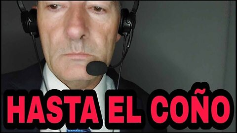 07oct2022 Estoy hasta el COÑO · Abogado contra la Demagogia || RESISTANCE ...-