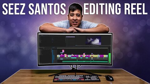 Seez Santos - Video Editing Reel | 4K 2022 | Sizzle Reel