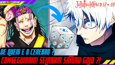 O FIM DE GOJO? CONSEGUIRAM SELAR SATORU! E AQUELE CÉREBRO?(Jujutsu Kaisen.09)