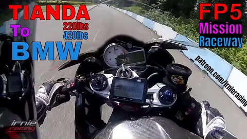 TIANDA To BMW FP5 @ Mission Raceway | Irnieracing Bike Swap Difficulties