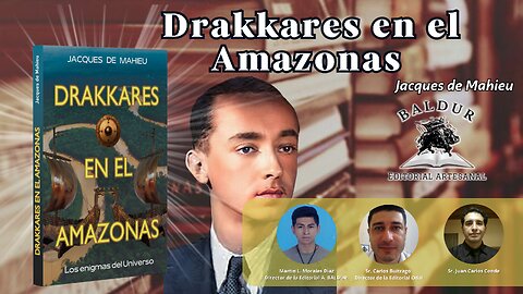 DRAKKARES EN EL AMAZONAS