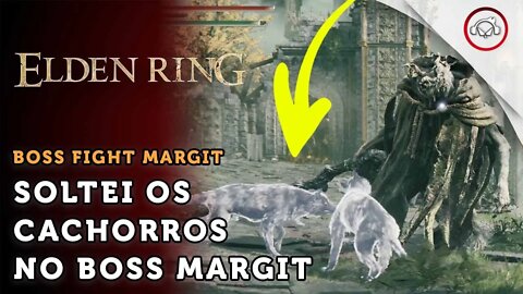 Elden Ring, Boss Fight, soltei os cachorros no Boss Margit | super dica PT-BR