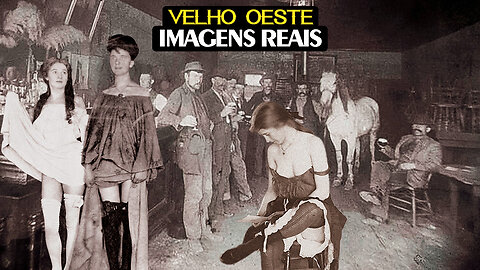 IMAGENS Antigas REAIS do VELHO OESTE Wild West - INCRÍVEL FAROESTE AMERICANO - Old West