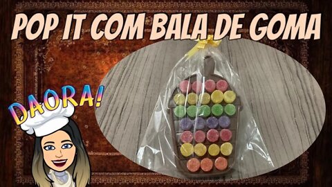 [TENDÊNCIA] Pop It do Jeito Fácil Com BALA DE GOMA | ESPECIAL DIA DAS CRIANÇAS | Venda muito