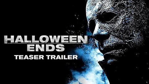 Halloween Ends - FINAL Official Trailer