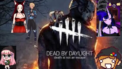 Dead by Daylight fun with friends!