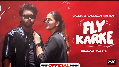 Fly Karke | Sabba Ft. Pranjal Dahiya & Jasmeen Akhtar | Latest Punjabi Songs 2024 ISpeed Records