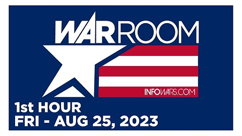 WAR ROOM [1 of 3] Friday 8/25/23 • GEN FLYNN, IVAN RAIKLIN, News, Reports & Analysis • Infowars