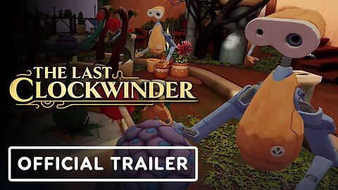 The Last Clockwinder - Official PS VR2 Announcement Trailer