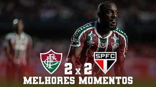 SÃO PAULO 2 X 2 FLUMINENSE | BRASILEIRÃO 2022 | MELHORES MOMENTOS