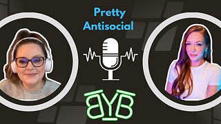 Friday Night BYB Ep. 85 w/ Pretty Antisocial