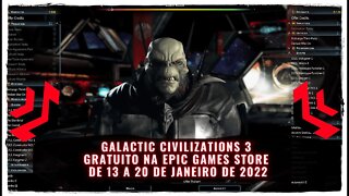 Galactic Civilizations 3 Gratuito na Epic Games Store de 13 a 20 de Janeiro de 2022