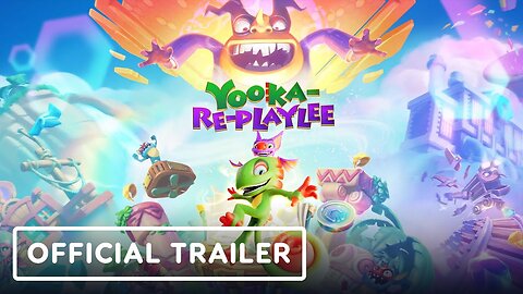 Yooka-Replaylee - Official Trailer | Future of Play Direct 2024