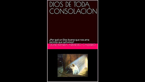 Audiolibro: DIOS DE TODA CONSOLACIÓN. Cap. 3-4, José