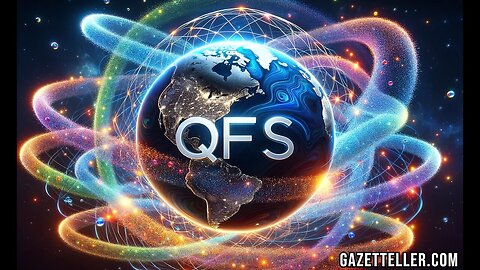 Huge Update! The Unstoppable Force of QFS That’s About to Engage 8 Billion People Worldwide!