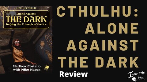 Cthulhu: Alone Against the Dark Review