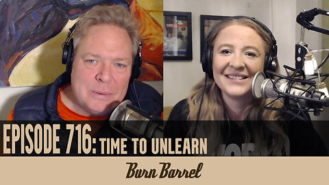 EPISODE 716: Time to Unlearn