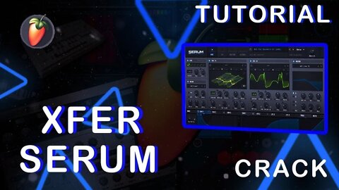 Serum VST Crack 2022 | Free Download | New Version