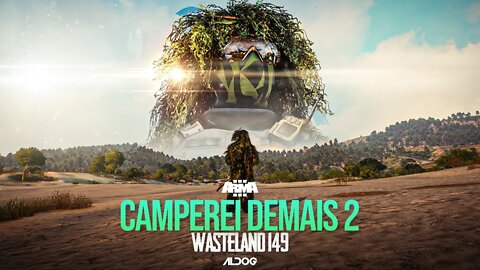 Arma 3 Wasteland | Camperei demais 2