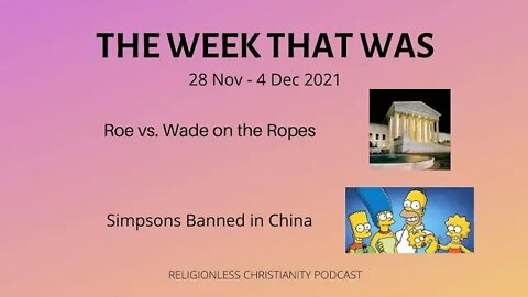 Supreme Court Hears Abortion | Episode 98- Religionless Christianity Podcast