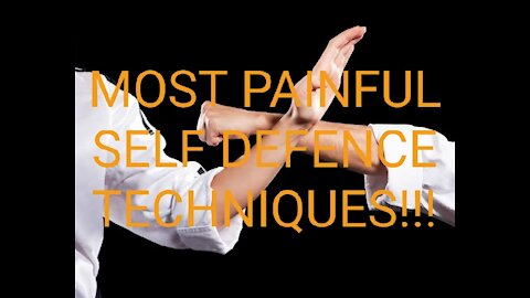 Most Painful Self Defence Techniques!!!