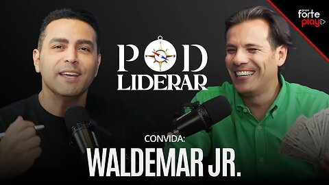 Deivison Ferreira convida Waldemar Jr. | PodLiderar EP. 26