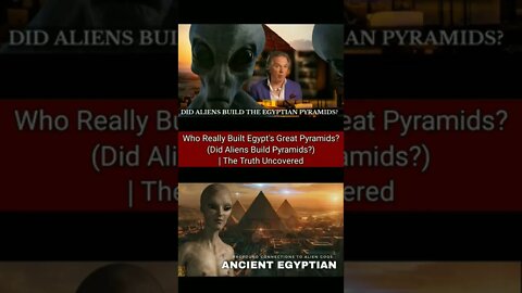 Who Really Built Egypt's Great Pyramids? (Did Aliens Build Pyramids?) | The Truth Uncovered