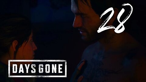 Outta The Darkness | Days Gone | PS4 Blind Gameplay 28 | SpliffyT