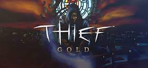 Thief Gold Mission 1