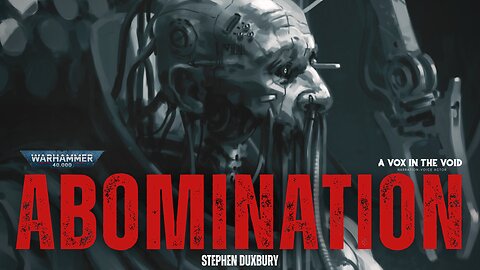 "ABOMINATION" WARHAMMER 40K HORROR