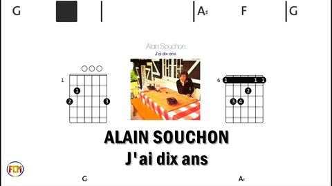 ALAIN SOUCHON J'ai dix ans - (Chords & Lyrics like a Karaoke) HD