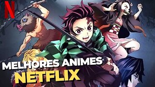 7 melhores ANIMES para ver na NETFLIX em 2022 - Que Você Precisa Assistir!