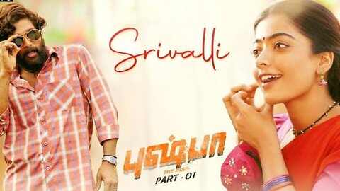 Srivalli (Video) | Pushpa | Allu Arjun, Rashmika Mandanna | Javed Ali | DSP | Sukumar