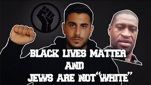 BLM & Jews Are NOT "White"