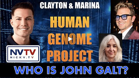 Nicholas Veniamin W/ THE FUTURE OF HUMANITY. THE HUMAN GENOME PROJECT EXPLAINED. TY JGANON, SGANON