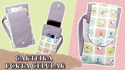 Como FAZER uma CARTEIRA PORTA CELULAR FÁCIL! / Carteira porta celular - Passo a passo