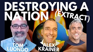 HOW THE ELITES ARE DESTROYING A NATION - WITH TOM LUONGO & ALEX KRAINER (EXTRACT)