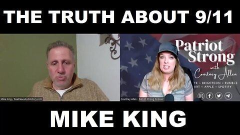 MIKE KING - THE TRUTH ABOUT 9/11