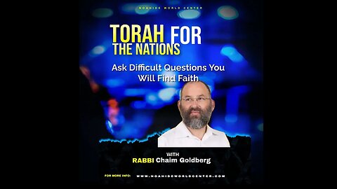 Ask Difficult Questions You Will Find Faith - FAITH and LOGIC with Rabbi Chaim Goldberg