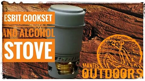 ESBIT COOKSET AND ALCOHOL STOVE -Mantis Outdoors