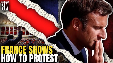 France Shows Others How It’s Done! Protests Over Pension Reforms