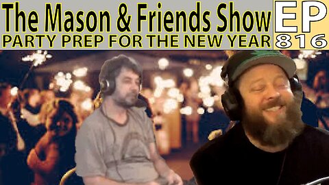 The Mason and Friends Show. Episode 816. Snakes in the Basement? Politics via Fishing.