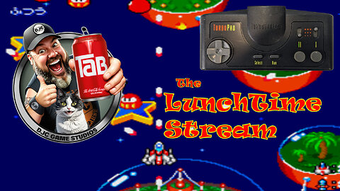 The LuNcHTiMe StReAm - LIVE Retro Gaming with DJC - RUMBLE EXCLUSIVE!