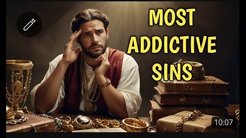 This Is The Most ADDICTIVE SIN In the World | (This Will Surprise You)