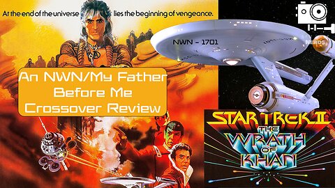 Star Trek II: The Wrath of Khan - A NWN/MFBM Review