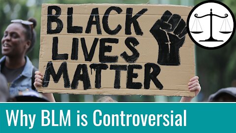 Why Black Lives Matter is Controversial