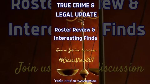 True Crime - Roster Review @ClaireView307 #truecrime