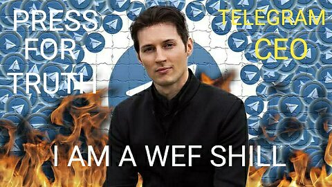 Telegram CEO Exposed as WEF Council Member. The Truth About Telegram & Durov’s Arrest!!